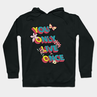 Y.O.L.O Hoodie